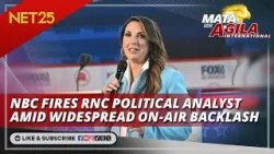 NBC fires RNC political analyst amid widespread on-air backlash | Mata Ng Agila International