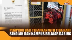 BALI PROVINCIAL GOVERNMENT IMPLEMENTS 3-DAY WFH, SCHOOLS AND UNIVERSITIES MOVE TO REMOTE LEARNING