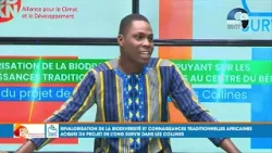 CANAL3-BENIN: Émission "Revalorisation Biodiversité et connaissances traditionnelles africaine"