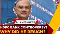 Скандал вокруг корпоративного управления в HDFC Bank: почему Атану Чакраборти подал в отставку? |...