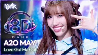 [🔊8D Bank] A2O MAY (에이투오메이) - Love Got Me Ooh | KBS WORLD TV 260814