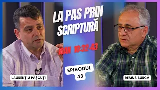 Walking Through Scripture | Ep. 43 | John 10:32-42