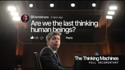 What is intelligence? Can machines truly think? | The Thinking Machines