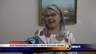 NYÁRI PROGRAMSOROZATTAL KÉSZÜL A DÉRYNÉ MŰVELŐDÉSI KÖZPONT