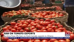 Запрет на экспорт томатов: Буркина-Фасо не следовало отменять запрет - Нана Обоади Боатенг Бонсу II.
