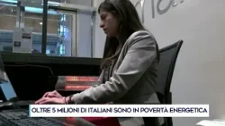 OLTRE 5 MILIONI DI ITALIANI SONO IN POVERTÀ ENERGETICA
