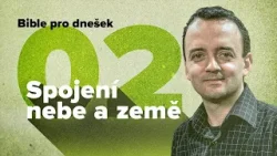 Bible pro dnešek / Důvody k díkůvzdání a modlitbě / 2026 1Q 02 Bible pro dnešek / Důvody k díkůvzdání a modlitbě / 2026 1Q 02