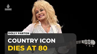 Country music legend Dolly Parton dies at 80