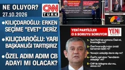 Kılıçdaroğlu: We would say "yes" to an early election | Is Özel becoming a presidential candidate...