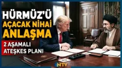 Son Dakika: ABD ve İran'a Anlaşma Teklifi Sunuldu | NTV