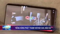 Tiếng sóng phát thanh nơi núi cao, đảo xa Tiếng sóng phát thanh nơi núi cao, đảo xa