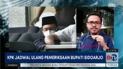 KPK Jadwal Ulang Pemeriksaan Bupati Sidoarjo Ahmad Muhdlor