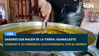 Flavors Born from the Earth: Guanacaste Shares Its Culinary Heritage with the World