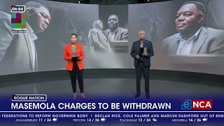 Masemola charges set to be withdrawn