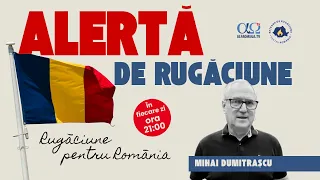 Prayer Alert 1.10 | August 14, 2026, Mihai Dumitrașcu