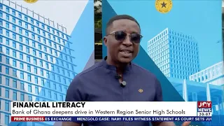 Financial Literacy: Bank of Ghana deepens drive in Western Region Senior High Schools|PrimeBusiness