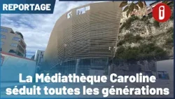 La Médiathèque Caroline séduit toutes les générations La Médiathèque Caroline séduit toutes les générations