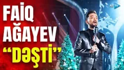Faiq Ağayev – “Dəşti” Faiq Ağayev – “Dəşti”