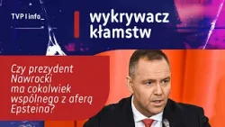 Czy prezydent Nawrocki ma cokolwiek wspólnego z aferą Epsteina? | WYKRYWACZ KŁAMSTW