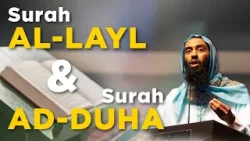 Surah Al-Layl & Surah Ad-Duha  | Sheikh Abu Taymiyyah | LUL Summer Conference 2023