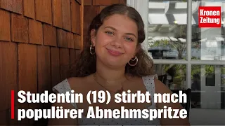 19-Year-Old Student Dies After Taking Popular Weight Loss Injection | krone.tv NEWS