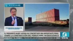Presidente Asfura concreta una importante firma sobre construcción del Ferrocarril Interoceánico Presidente Asfura concreta una importante firma sobre construcción del Ferrocarril Interoceánico