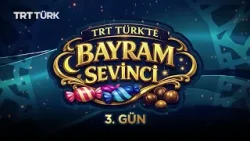 TRT Türk'te Bayram Sevinci | 3. Gün | İzmir
