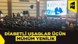 Lənkəranda diabetli uşaqlara müasir monitorinq sistemləri təqdim edilib