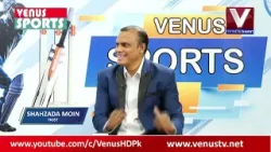 VENUS SPORTS WITH SHEHZADA MOIN | Venus HD Satellite Channel Pakistan || 17-04-2024 ||
