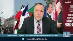 Reportage sur l’Algérie : l’APS dénonce une « désinformation » de France 2