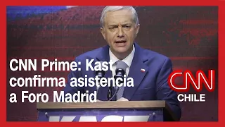 Gobierno confirma asistencia de Kast a Foro Madrid