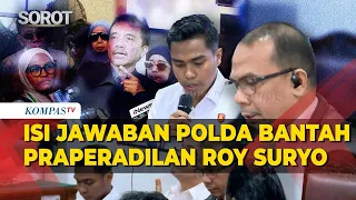 FULL! Polda Jawab Fakta Penetapan Tersangka Roy Suryo di Praperadilan, Minta Hakim Tolak Gugatan