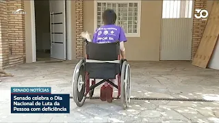 National Day of Struggle for Persons with Disabilities is celebrated in the Senate