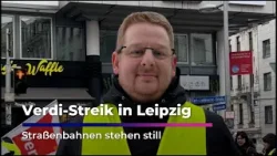 Leipzig im Ausnahmezustand: ÖPNV bestreikt