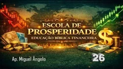 A Prophetic Promise | Class 26 - School of Prosperity: Biblical Financial Education