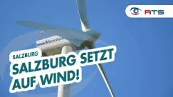 Salzburg AG: Windkraft als Baustein auf dem Weg zur Klimaneutralität