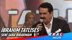 İbrahim Tatlıses - Seni Sana Bırakmam #kralkonser