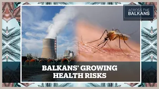 Health risks that Balkan people are currently facing in the region?