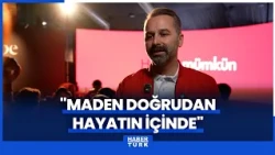 Turkish Gold General Manager Beyaz: Mining Is Directly Part of Life
