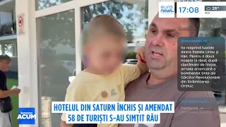 Hotelul din Saturn închis și amendat. 58 de turiști s-au simțit rău