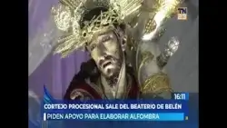 Devotos son convocados a elaborar alfombra para entrada de procesión en el Beaterio de Belén