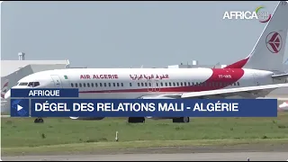 Mali : relance de la coopération avec l’Algérie après 15 mois de crise