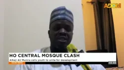 Ho Central Mosque Clash: Alhaji Ali Muniru calls youth to unite for development - Evening News