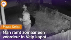 Man ramt zomaar een voordeur in Velp kapot I Plaats Delict