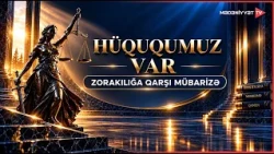 Hüququmuz var - Zorakılığa qarşı mübarizə