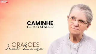 Sister Luiza's Prayer | Walk with the Lord | Rede Século 21