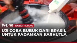 Brasil Beri Bantuan Bubuk Realiza Antichamas Untuk Padamkan Karhutla di Indonesia | Kabar Petang