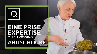 Eine Prise Expertise | Su Vössing | Artischocke | Folge 3
