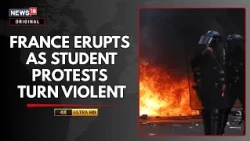 France Student Protests Turn Violent: Tear Gas, Clashes & 250,000 Rally Nationwide | N18G