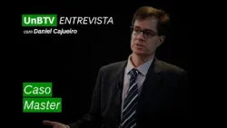 UnBTV Entrevista: Lições e futuro financeiro após o caso Master